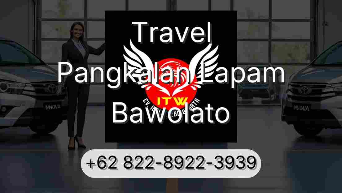 Travel Pangkalan Lapam Bawolato