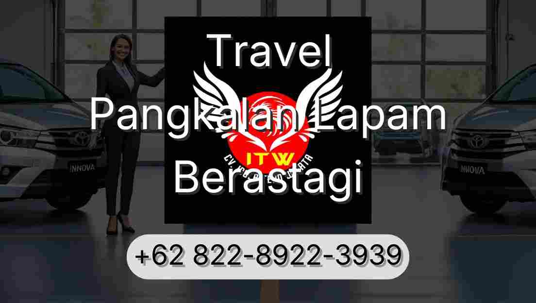Travel Pangkalan Lapam Berastagi