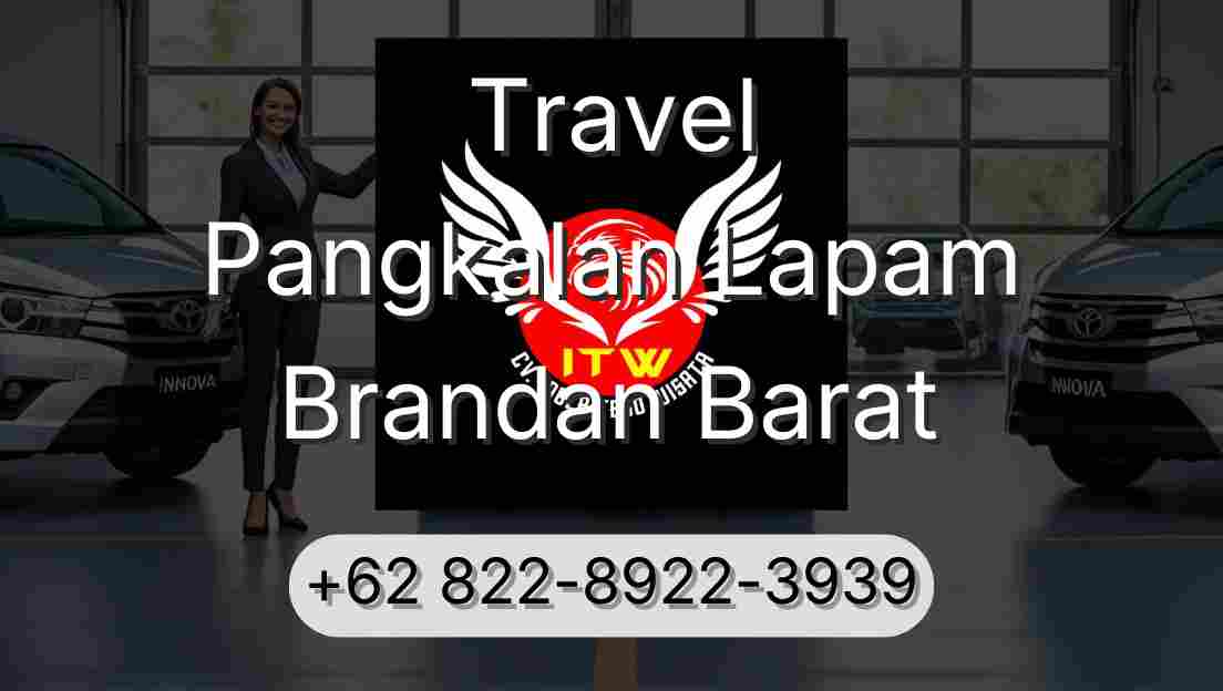 Travel Pangkalan Lapam Brandan Barat