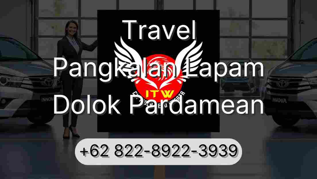 Travel Pangkalan Lapam Dolok Pardamean