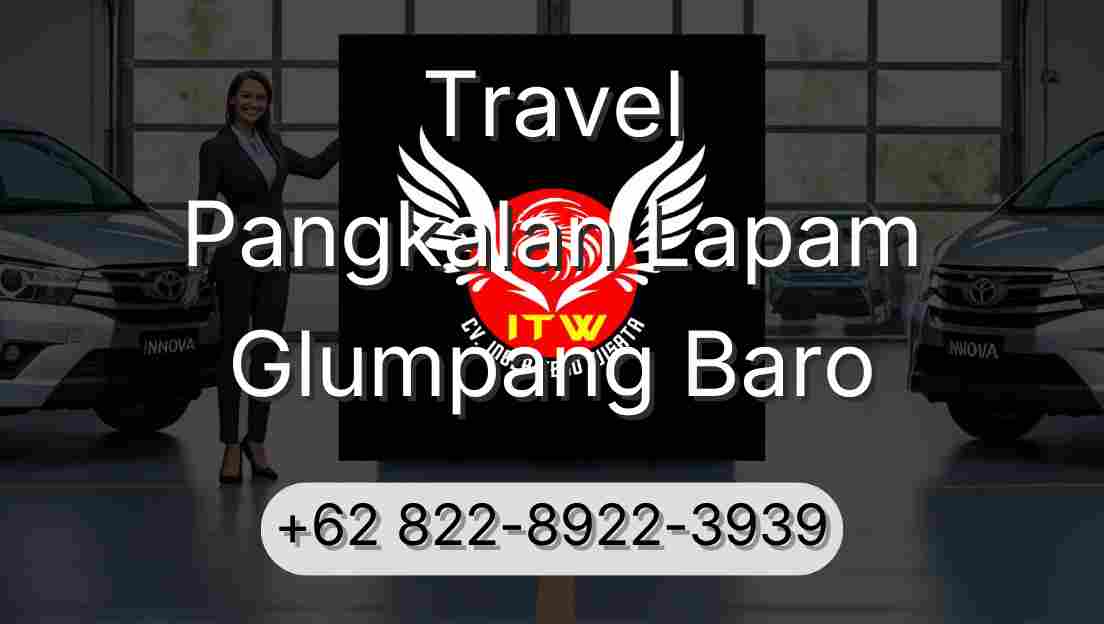 Travel Pangkalan Lapam Glumpang Baro