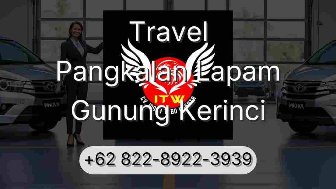 Travel Pangkalan Lapam Gunung Kerinci