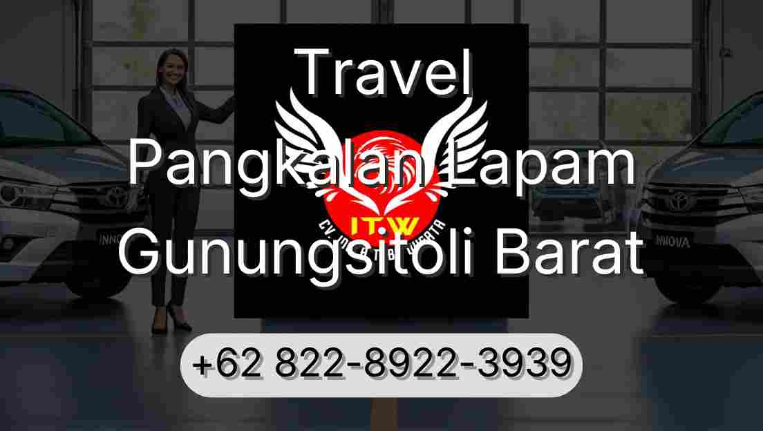 Travel Pangkalan Lapam Gunungsitoli Barat
