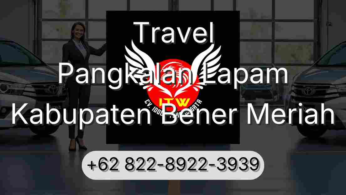 Travel Pangkalan Lapam Kabupaten Bener Meriah