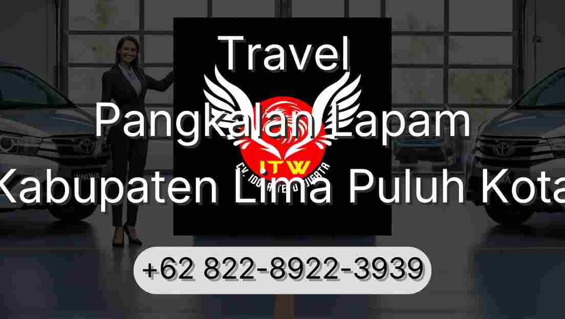 Travel Pangkalan Lapam Kabupaten Lima Puluh Kota