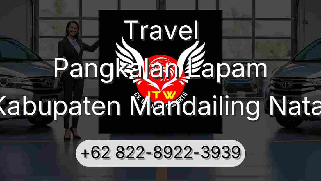 Travel Pangkalan Lapam Kabupaten Mandailing Natal