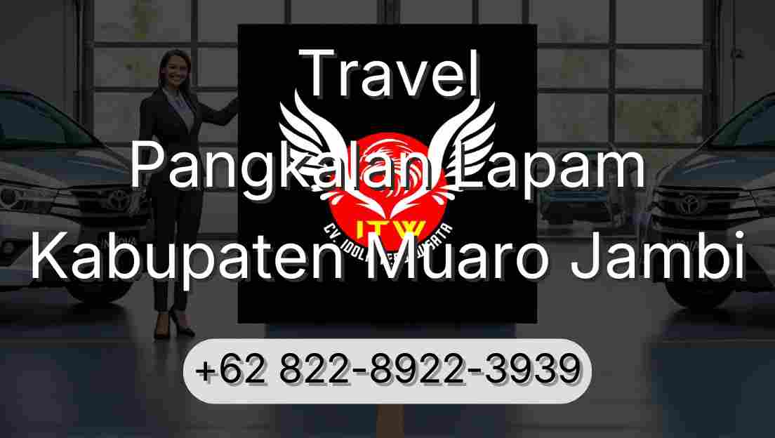 Travel Pangkalan Lapam Kabupaten Muaro Jambi