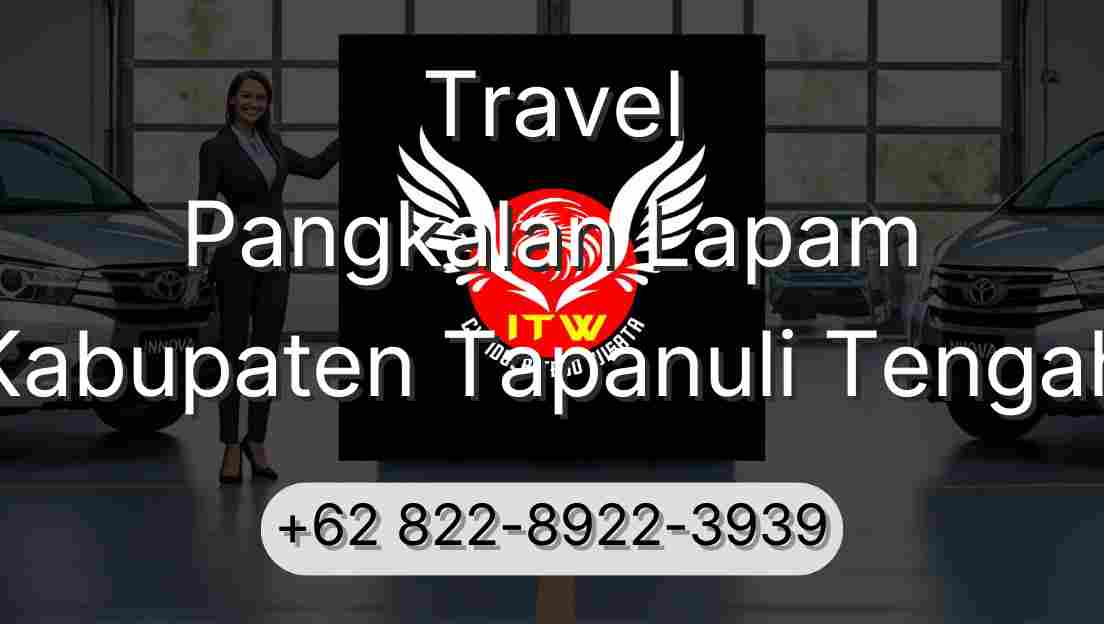 Travel Pangkalan Lapam Kabupaten Tapanuli Tengah