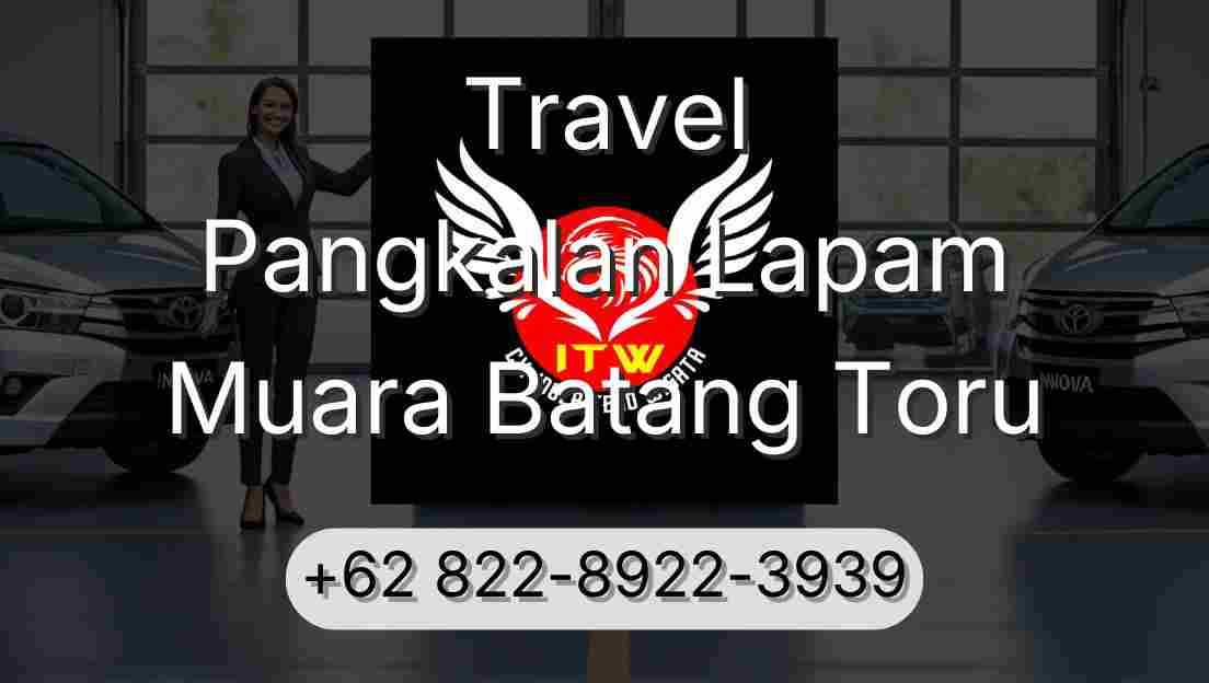 Travel Pangkalan Lapam Muara Batang Toru