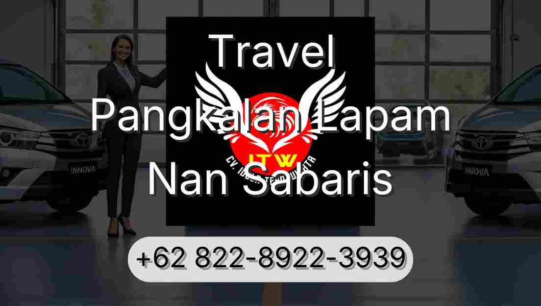 Travel Pangkalan Lapam Nan Sabaris