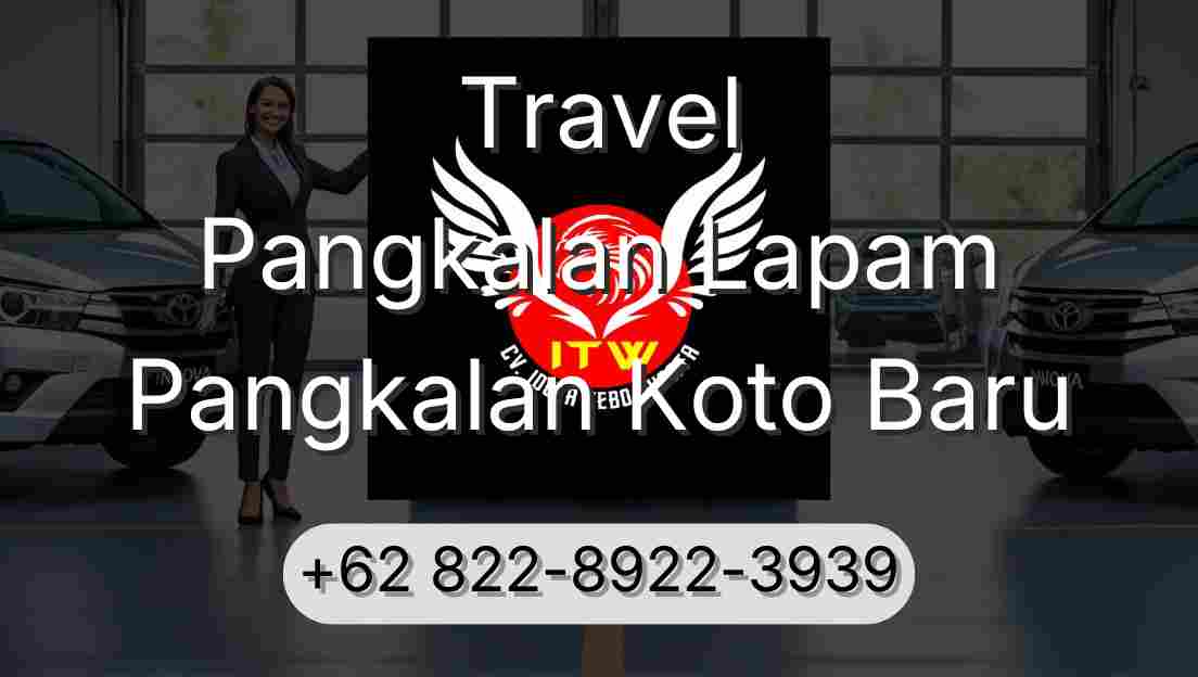 Travel Pangkalan Lapam Pangkalan Koto Baru