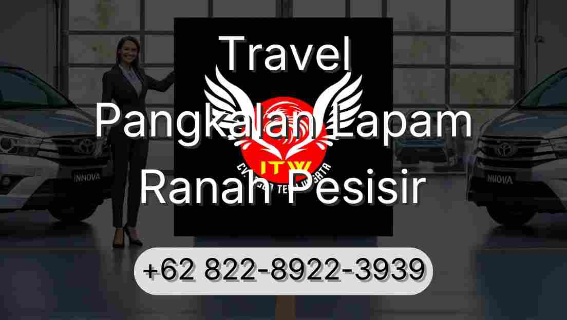 Travel Pangkalan Lapam Ranah Pesisir