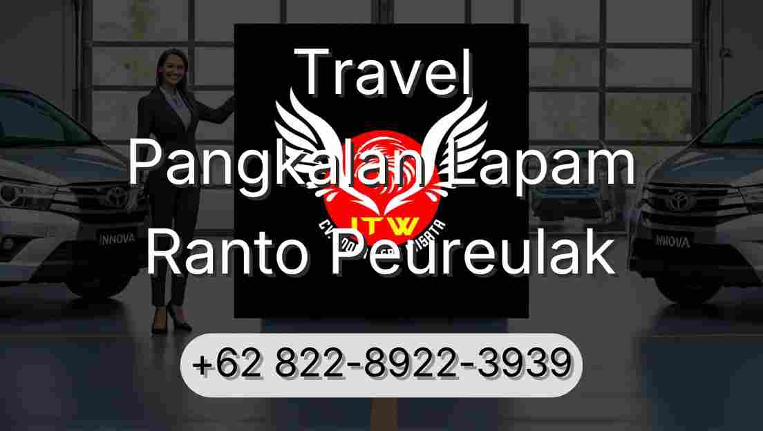 Travel Pangkalan Lapam Ranto Peureulak