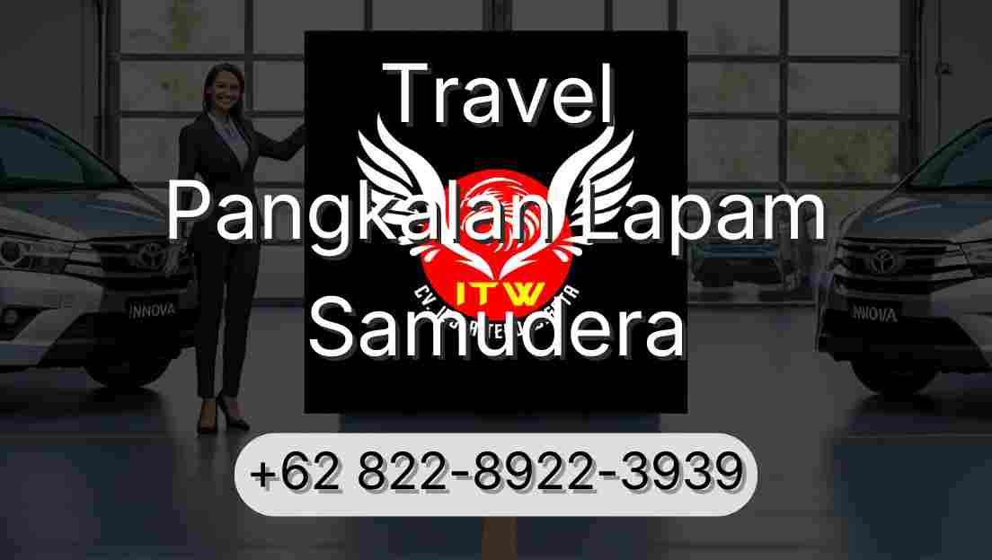 Travel Pangkalan Lapam Samudera