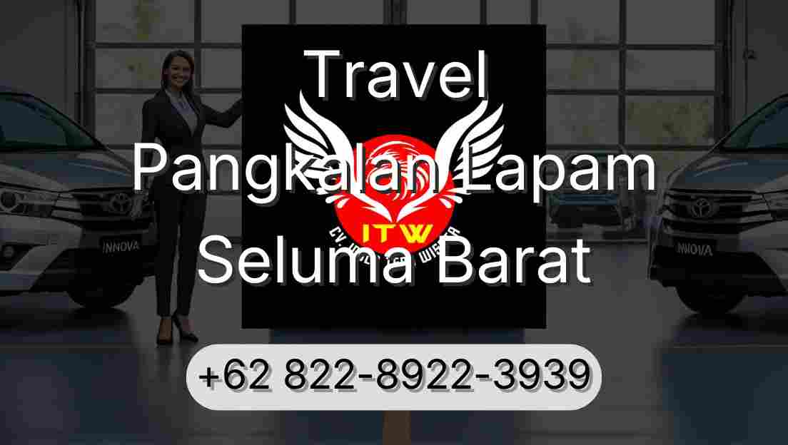 Travel Pangkalan Lapam Seluma Barat