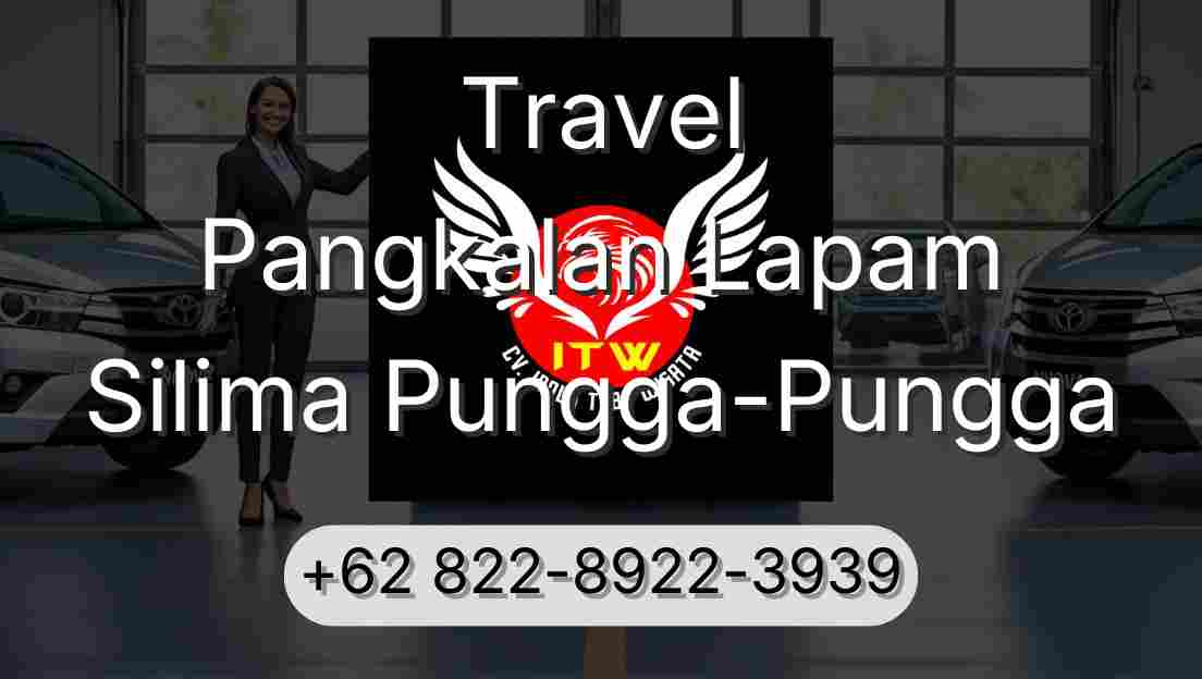 Travel Pangkalan Lapam Silima Pungga-Pungga