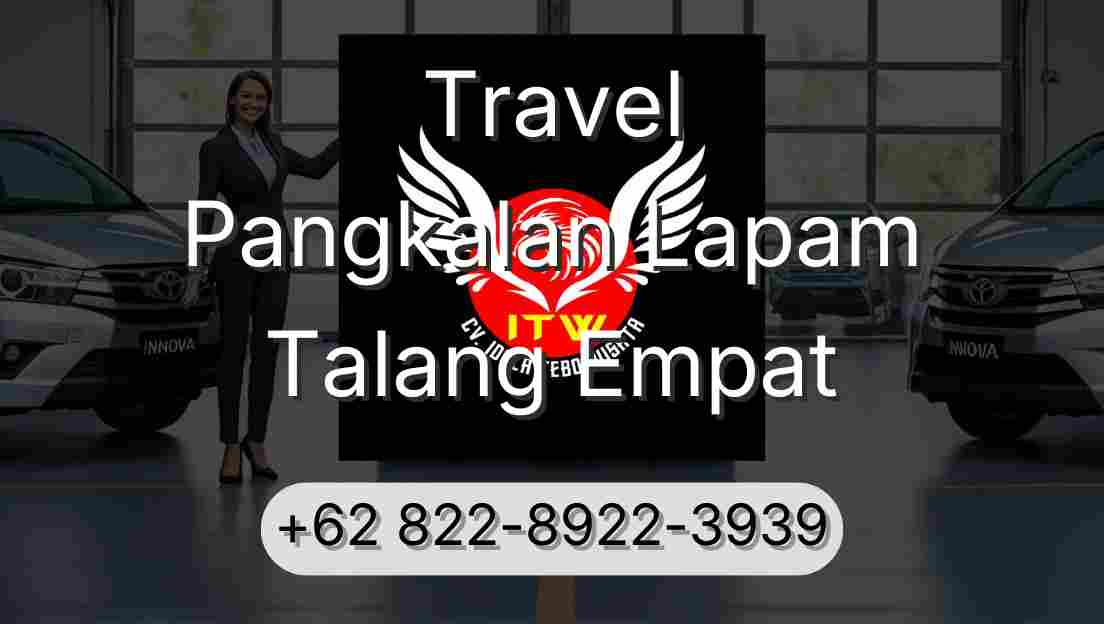 Travel Pangkalan Lapam Talang Empat