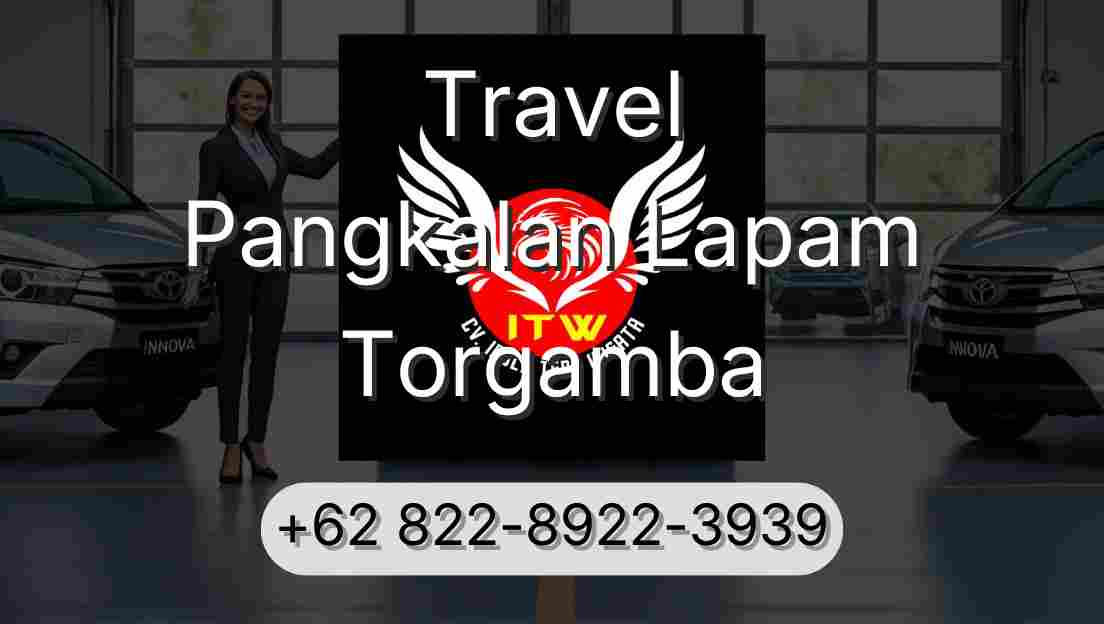 Travel Pangkalan Lapam Torgamba