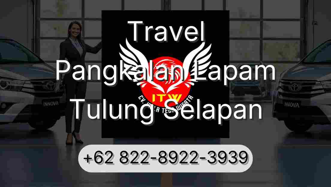 Travel Pangkalan Lapam Tulung Selapan