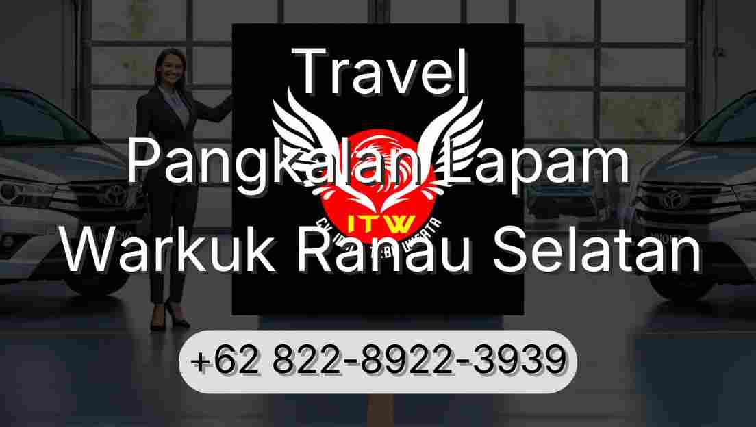 Travel Pangkalan Lapam Warkuk Ranau Selatan