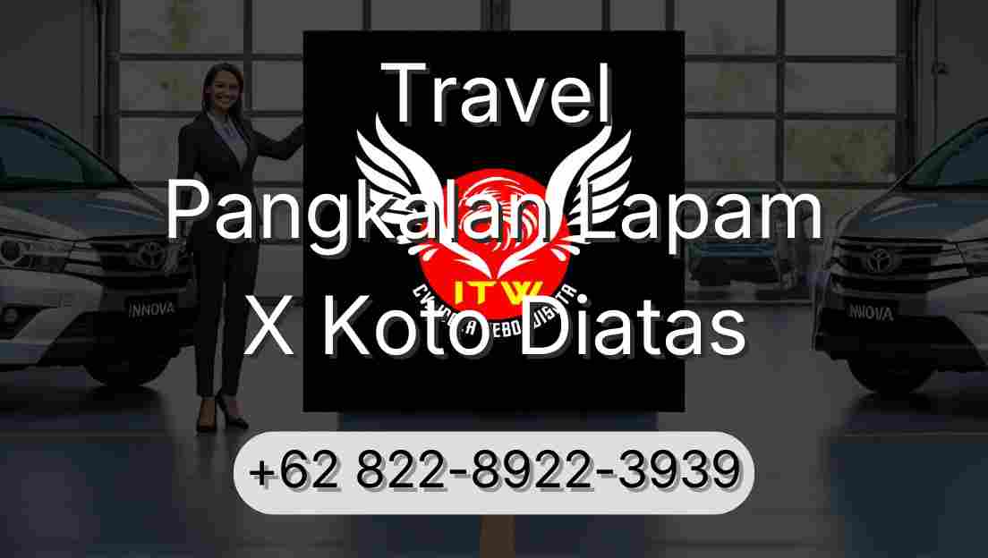 Travel Pangkalan Lapam X Koto Diatas