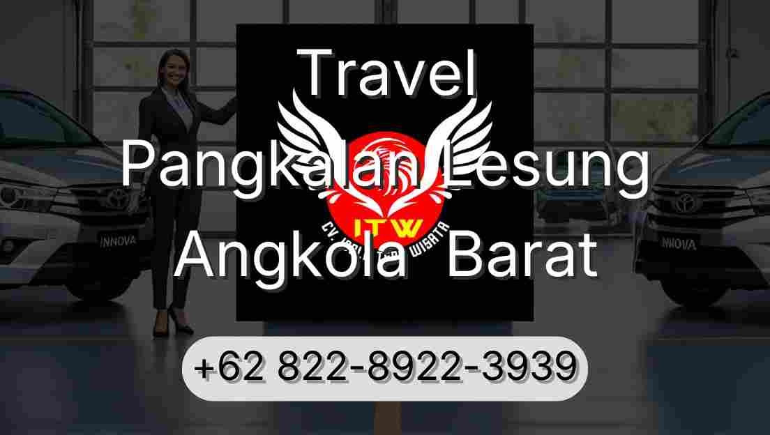 Travel Pangkalan Lesung Angkola  Barat
