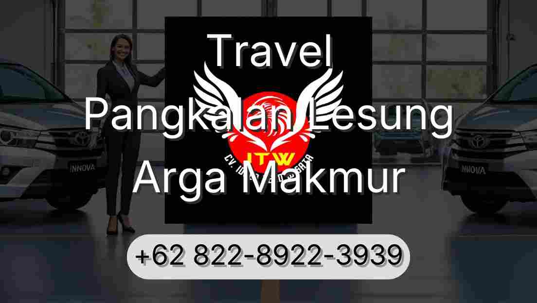 Travel Pangkalan Lesung Arga Makmur