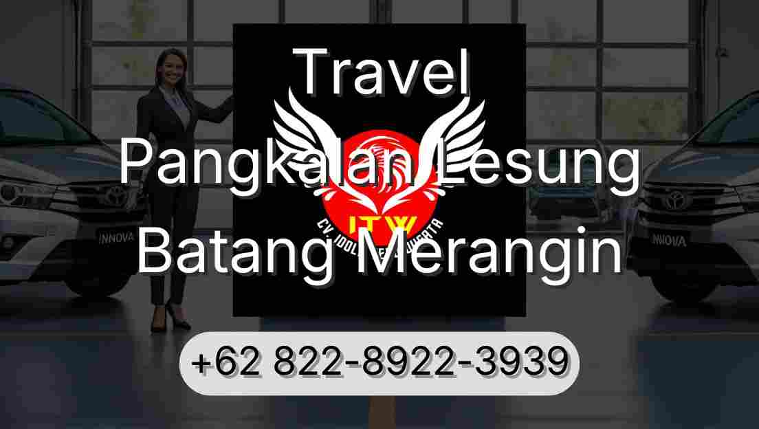 Travel Pangkalan Lesung Batang Merangin