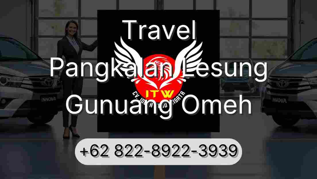 Travel Pangkalan Lesung Gunuang Omeh