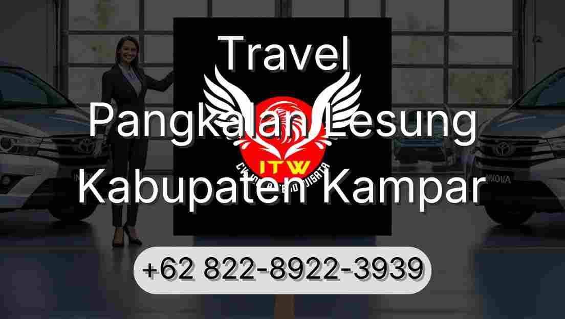 Travel Pangkalan Lesung Kabupaten Kampar