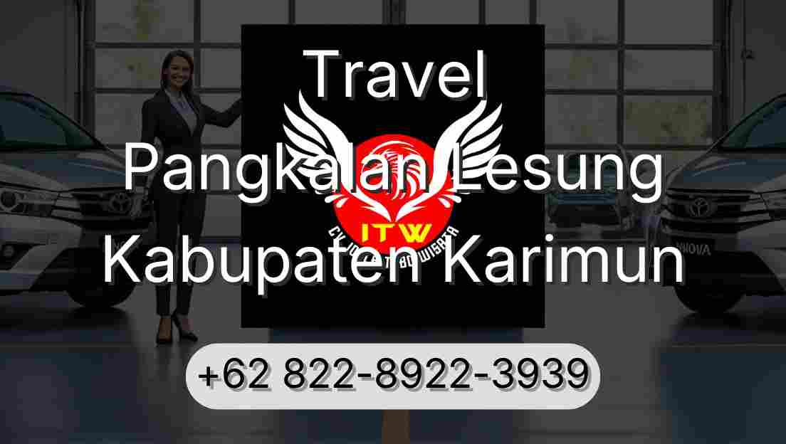 Travel Pangkalan Lesung Kabupaten Karimun