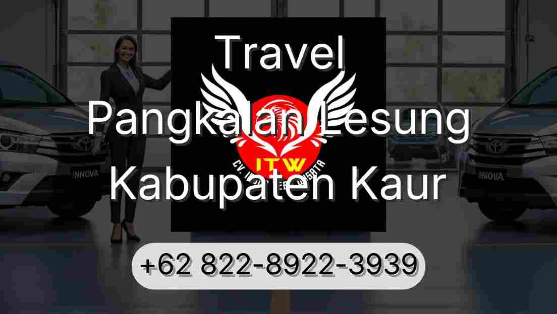 Travel Pangkalan Lesung Kabupaten Kaur