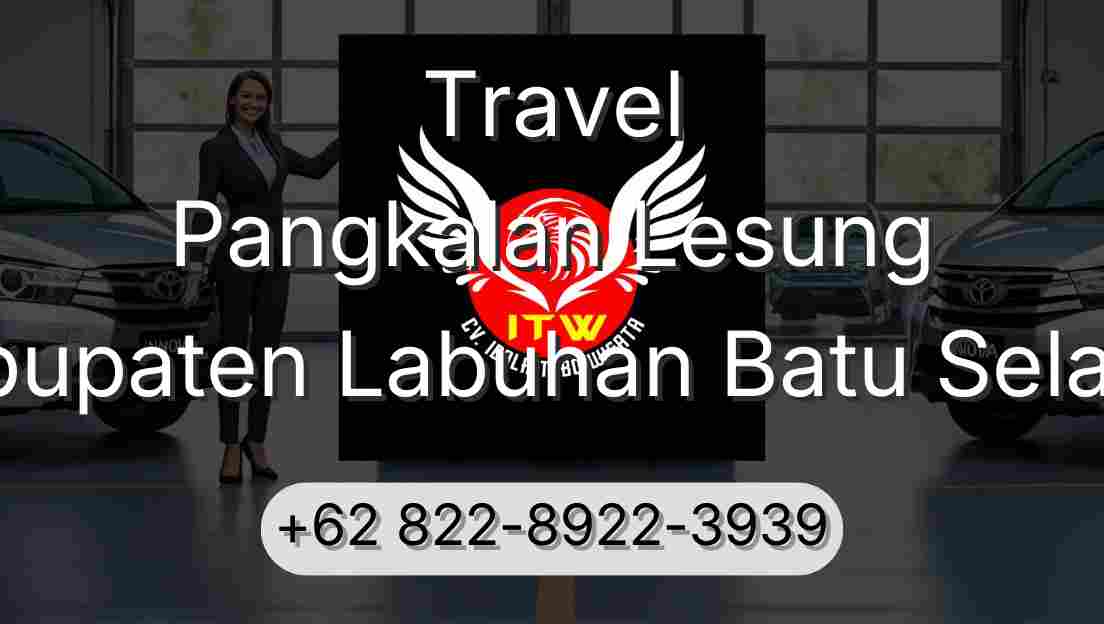 Travel Pangkalan Lesung Kabupaten Labuhan Batu Selatan