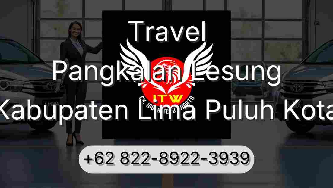 Travel Pangkalan Lesung Kabupaten Lima Puluh Kota