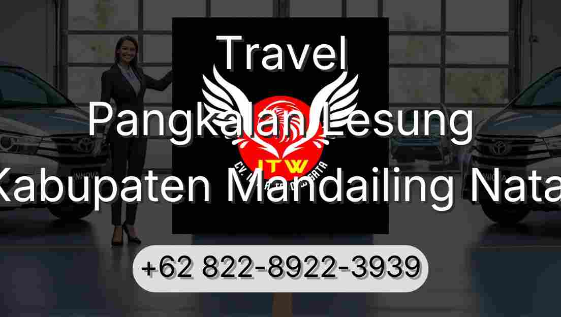Travel Pangkalan Lesung Kabupaten Mandailing Natal
