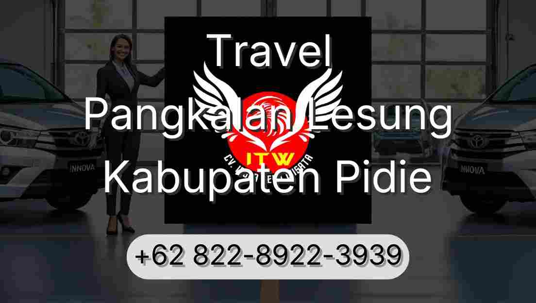 Travel Pangkalan Lesung Kabupaten Pidie