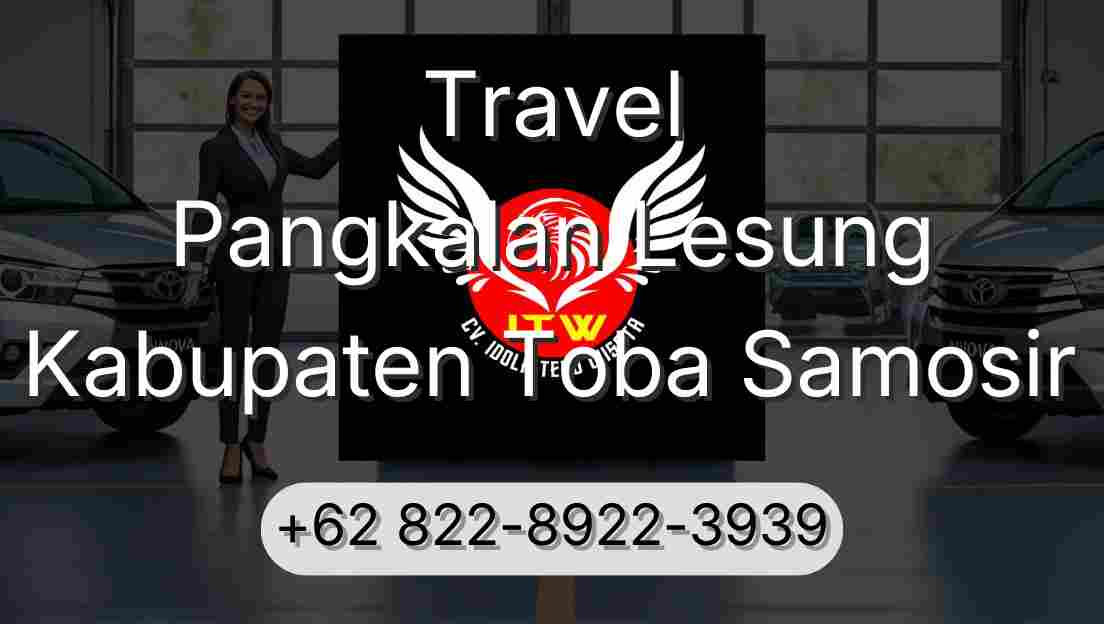 Travel Pangkalan Lesung Kabupaten Toba Samosir