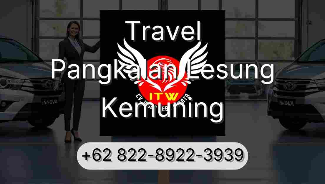 Travel Pangkalan Lesung Kemuning