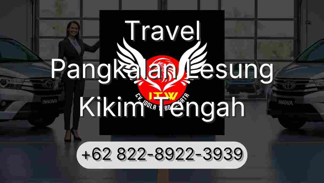 Travel Pangkalan Lesung Kikim Tengah