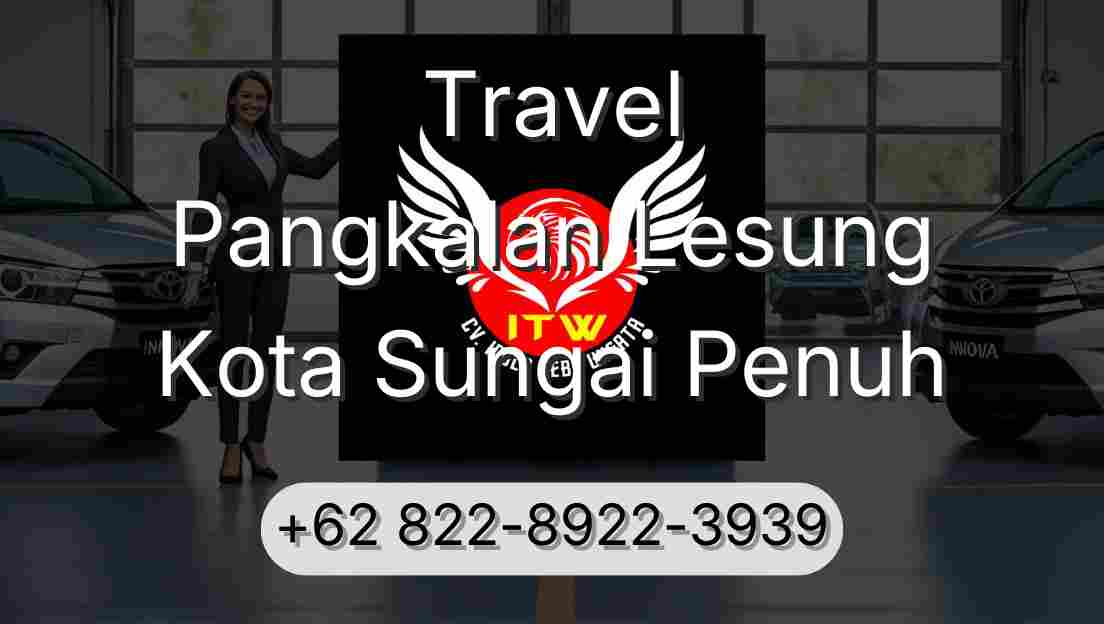 Travel Pangkalan Lesung Kota Sungai Penuh
