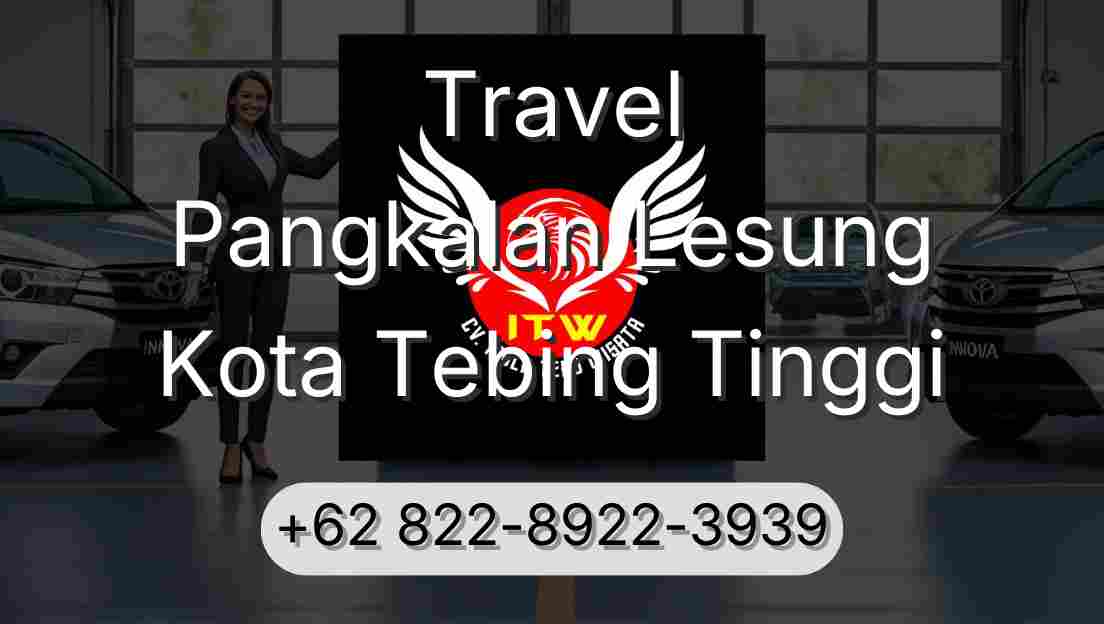 Travel Pangkalan Lesung Kota Tebing Tinggi