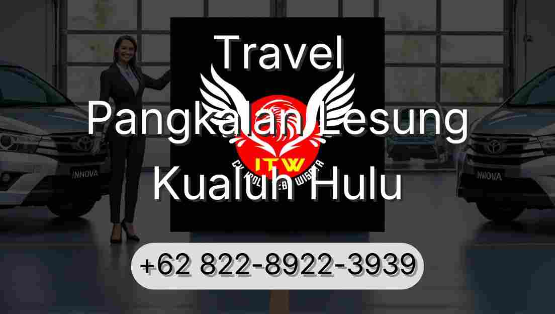 Travel Pangkalan Lesung Kualuh Hulu