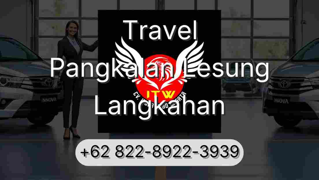 Travel Pangkalan Lesung Langkahan
