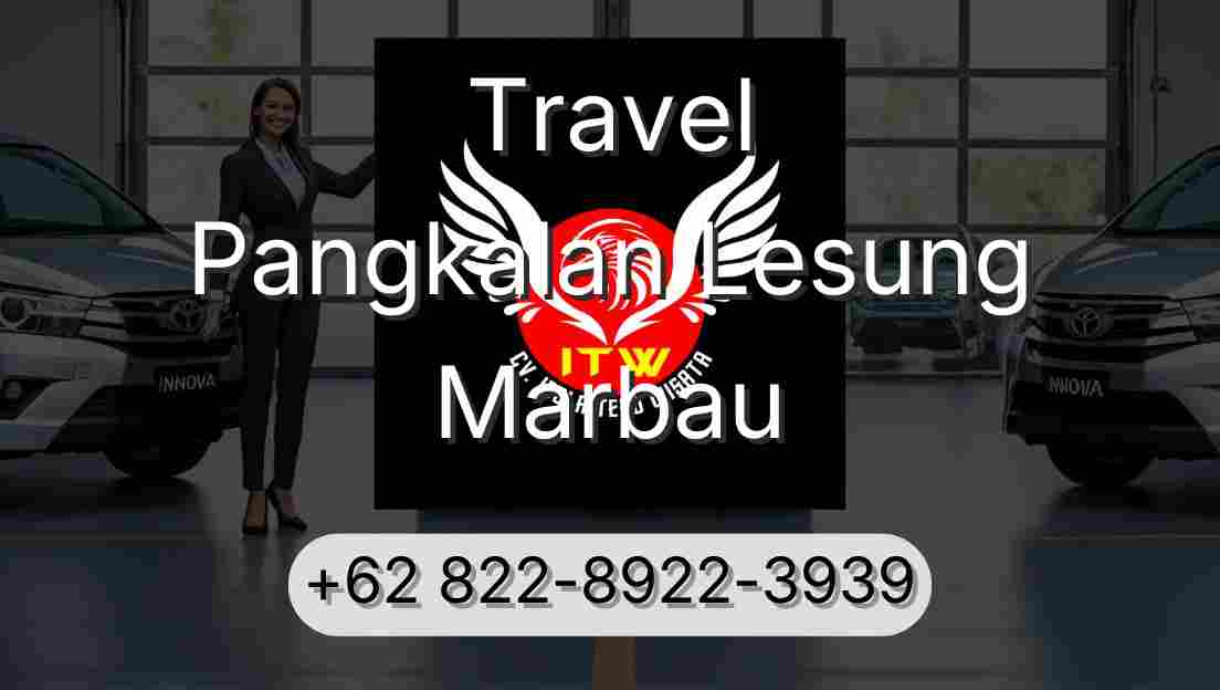Travel Pangkalan Lesung Marbau