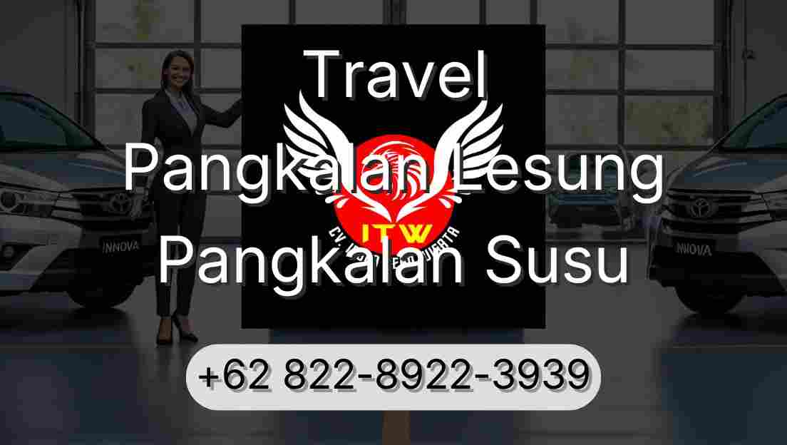 Travel Pangkalan Lesung Pangkalan Susu