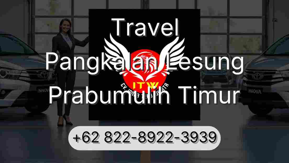 Travel Pangkalan Lesung Prabumulih Timur