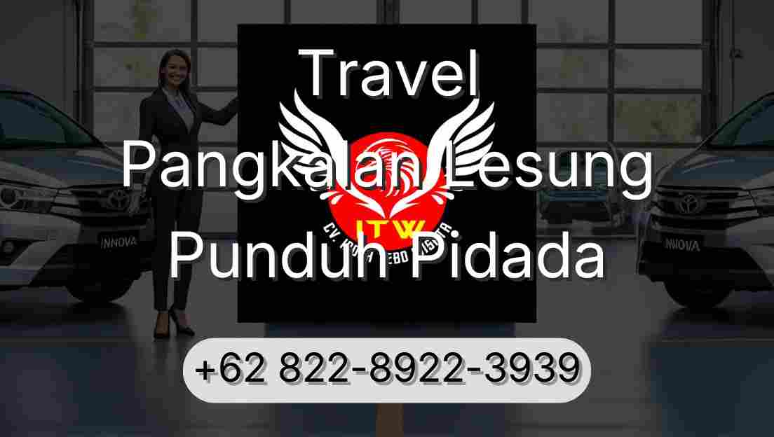Travel Pangkalan Lesung Punduh Pidada