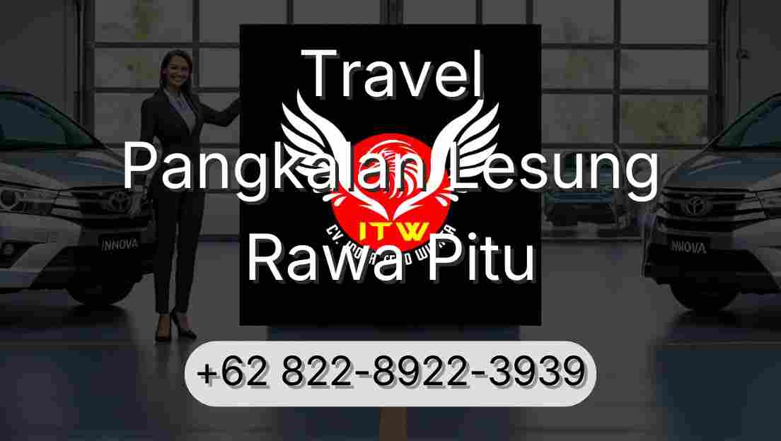 Travel Pangkalan Lesung Rawa Pitu