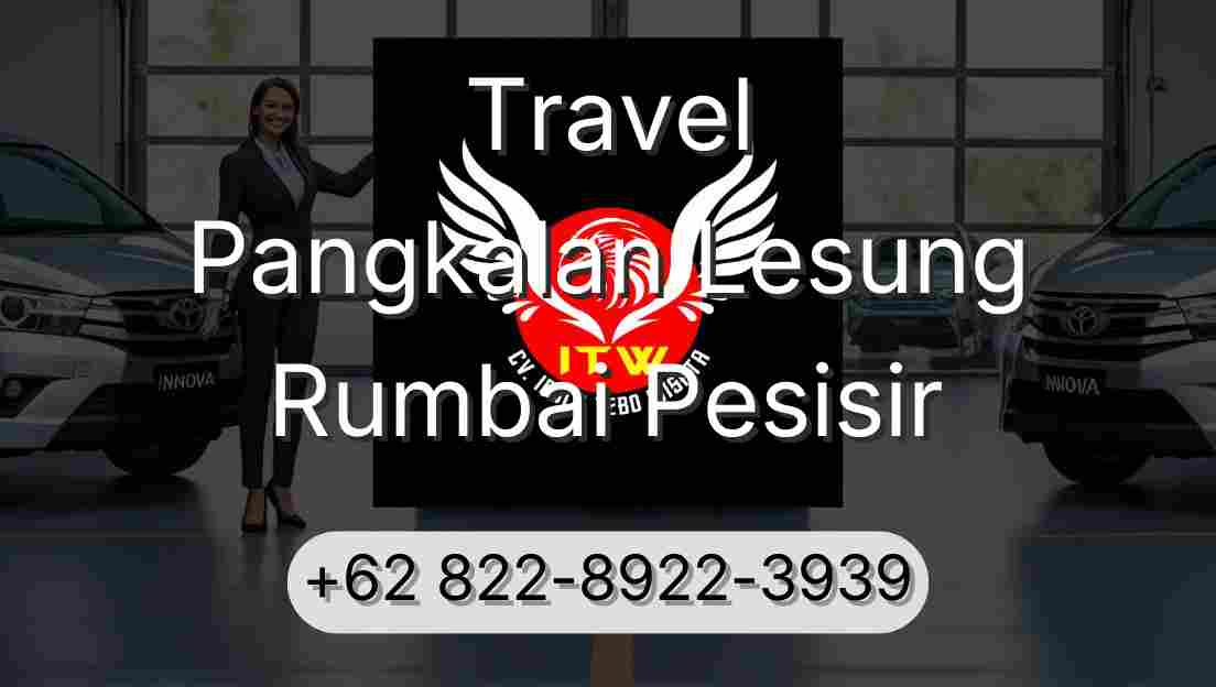 Travel Pangkalan Lesung Rumbai Pesisir