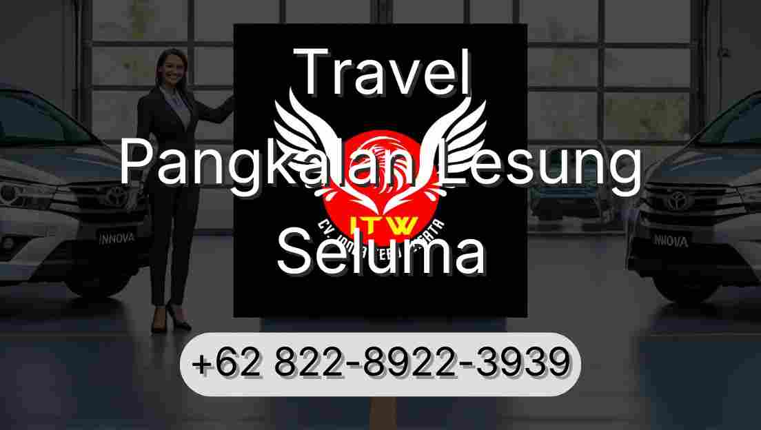 Travel Pangkalan Lesung Seluma